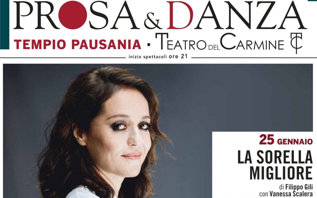 Teatro del Carmine | Il 25 gennaio Vanessa Scalera e “La sorella migliore”